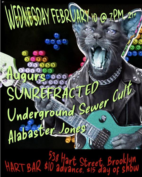 Augurs/SUNREFRACTED/Underground Sewer Cult/Alabaster Jones: 
